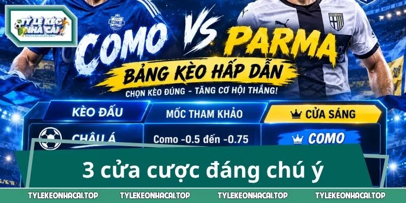 Hướng dẫn đọc vị 3 cửa cược đáng chú ý